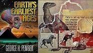 George H. Pember's "Earth's Earliest Ages"
