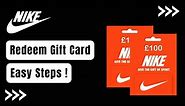 How to Redeem Nike Gift Card !