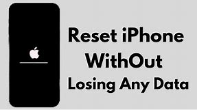 How To Reset Any iPhone Without Losing Any Data ( All iOS Supported ) 12/13/14/15