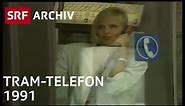 Das 1. Telefon-Tram der Welt (1991) | Kuriosa Technik-Geschichte | SRF Archiv