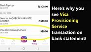 What's Visa Provisioning Service $0 pending transaction on credit or debit card statement? Scam?