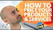 Pricing Strategies - How to Price Your Product or Services For Maximum Profit