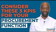 What KPIs Should I Use to Manage My Procurement Function?