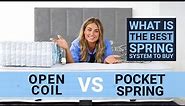 Open Coil Spring vs Pocket Spring Mattresses - What's The Best Spring System To Buy?