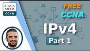 Free CCNA | IPv4 Addressing (Part 1) | Day 7 | CCNA 200-301 Complete Course