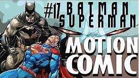 BATMAN/SUPERMAN #17 Motion Comic