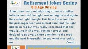 Retirement Jokes Series - Retirement Joke # 6