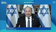 Special Address by Naftali Bennett, Prime Minister of Israel