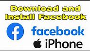 How to download and Install Facebook in iPhone