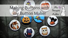 Making Buttons With My Button Maker