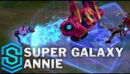 Super Galaxy Annie (2020) Skin Spotlight - League of Legends