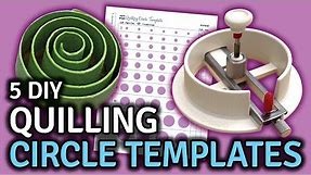 How to Make a Quilling Circle Template - 5 Easy DIY Ideas - Free PDF Pattern