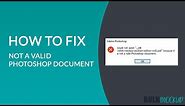 How to fix could not a open file because it is not a valid Photoshop Document | Bulk Mockup