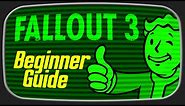 Fallout 3 Beginner's Guide