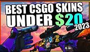 The BEST CHEAP CS SKINS Under $20 (Improve Your Inventory)