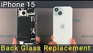 The Easiest iPhone 15 Back Glass Replacement Tutorial Ever!