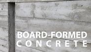 Board Formed Architectural Concrete Walls - How To