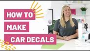 How To Make Car Decals With Cricut - vinyl and printable