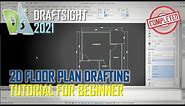Draftsight 2021 2D Floor Plan Drafting Tutorial For Beginner [COMPLETE]