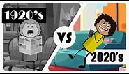 1920's vs 2020's (Animated)