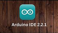 How to download install arduino ide 2.2.x on Windows 10