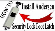 How to Install a Sliding Patio Door Foot Lock