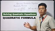 Solving Quadratic Equations using Quadratic Formula