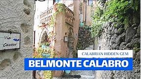 BELMONTE CALABRO: Surprising Medieval Town in COSENZA
