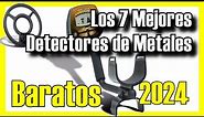 🥇 Los 7 MEJORES Detectores de Metales Buenos y BARATOS de Amazon [2024]✅[Calidad/Precio] Oro / Playa