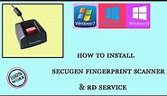 how to install secugen fingerprint & rd service .