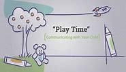 Communicating with Your Child: Play Time