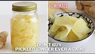 How to Make Pickled Ginger | Pickled Ginger (Gari) Recipe