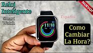 Reloj Inteligente Como Poner La Hora? | Como Cambiar La Hora Smartwatch Y68? (Español)