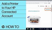 Add a Printer to Your HP Connected Account | HP Printers | HP