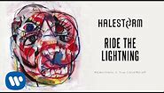 Halestorm - Ride The Lightning (Metallica Cover) [Official Audio]