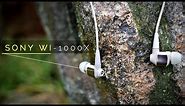 Sony WI-1000x Review - Quality Noise Cancelling Earphones