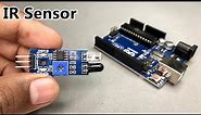 VERY EASY Arduino IR Sensor Tutorial for Beginners | IR Sensor Arduino Tutorial | Infrared Sensor
