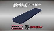 ASGCO Grizzly Screw Splice Installation Guide