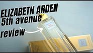 Elizabeth Arden 5th Avenue Perfume Review | The timeless favorite