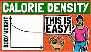 Master Calorie Density and Lose Weight the Easy Way