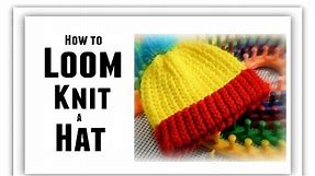 How to Loom Knit Hat for BEGINNERS Step by Step, All Sizes, Make Brim, Change Color, Rows Stitch