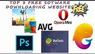Top 3 Free Software Downloading Websites | Softwares For Windows 7, 8, 10