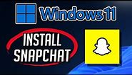 How to Download and Install Snapchat app in Windows 11 / 10 PC or Laptop [2024]