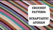 Crochet Pattern: Scraptastic Afghan | Tutorial, DIY, Beginner Crochet,Easy Crochet Blanket,Stripes ✨