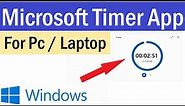 How To Set Timer on Windows | How to Use the Windows Timer | Windows 10 Timer App | Timer App for PC