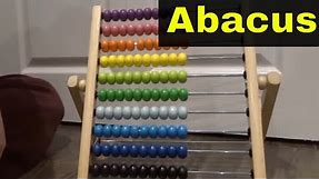 How To Use An Abacus-Full Tutorial