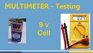 How to Test 9V Battery Cell Using Multimeter & Measure Voltage