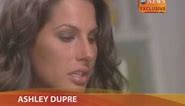 Ashley Dupré Exclusive: 'My Side of the Story'