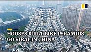 Houses built like pyramids go viral in China