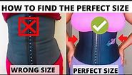 HOW TO CHOOSE THE RIGHT WAIST TRAINER SIZE|HOW TO KNOW YOUR PERFECT SIZE WAIST TRAINER|CORRECT SIZE